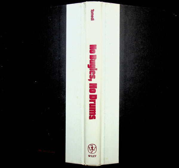 No Bugles, No Drums, A History of the Korean War by Rudy Tomedi: 1993 1st Edition Hardback