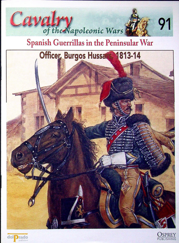 Officer, Burgos Hussars, 1813-14: Osprey's Cavalry of the Napoleonic Wars #91, Spanish Gue