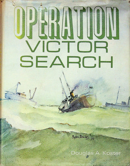 Operation Victor Search: Douglas Koster 1979 1st edition hardback