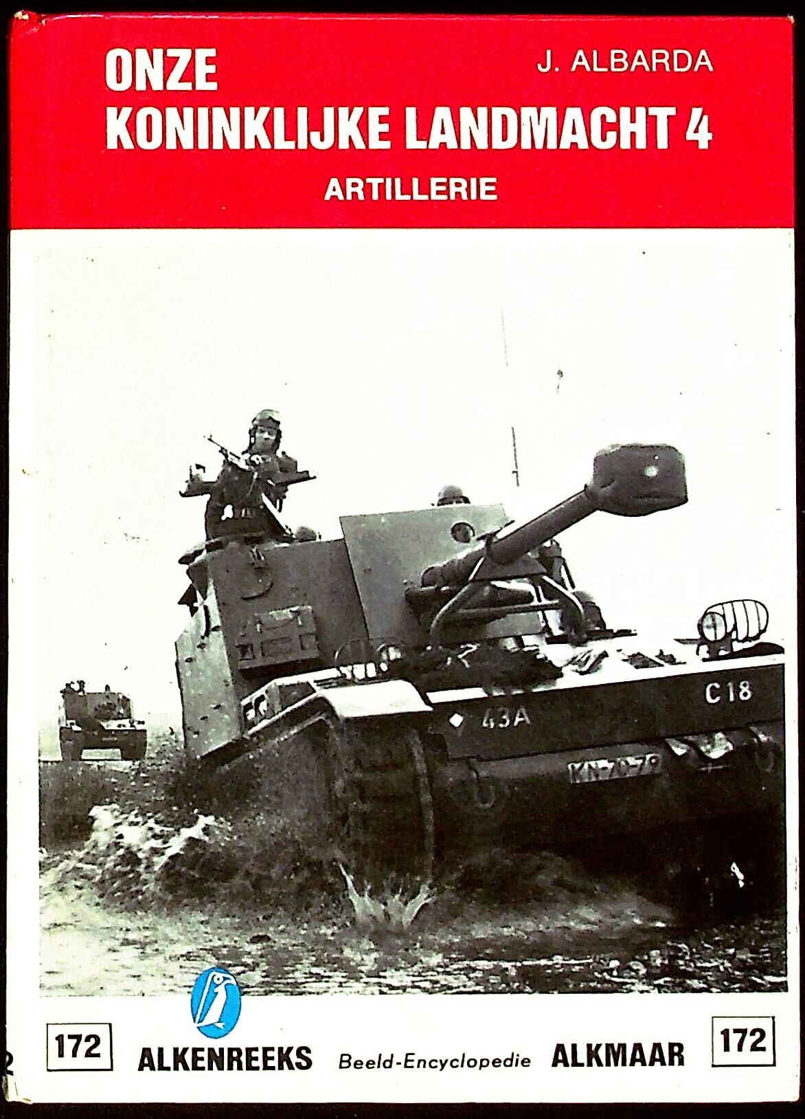 Our Royal Army #4:  Artillery: NEW 1970 Dutch Pocket Photo-Encyclopaedia