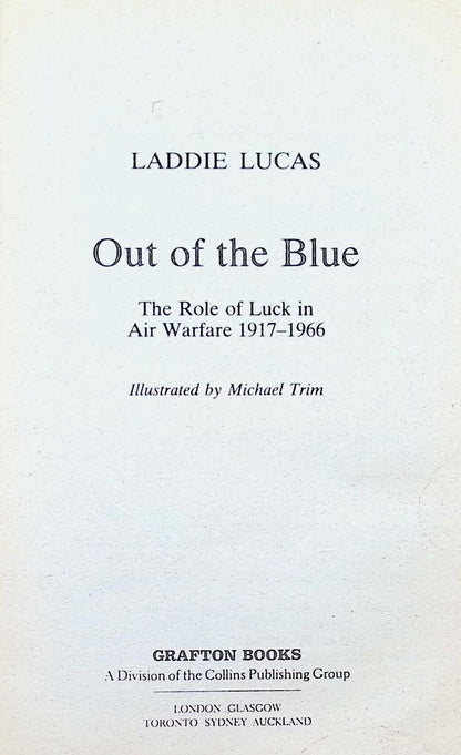 Out of The Blue Edited by Laddie Lucas: 1987 Paperback