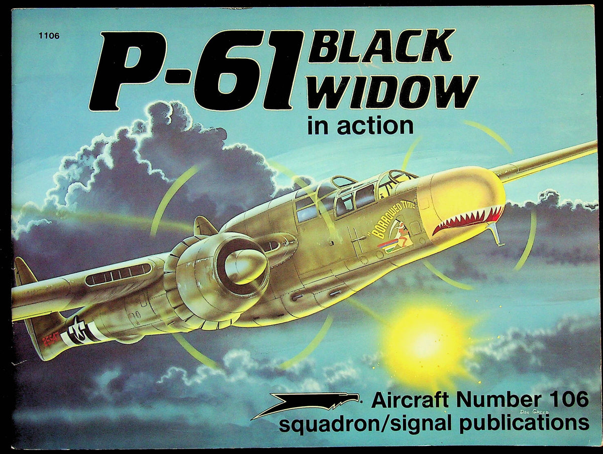 P-61 Black Widow in Action by L Davis & P Menard: 1990 1st Edition Soft Cover