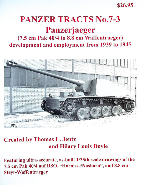 Panzer Tracts #7-3: Panzerjaeger 1939-45/ 2006 1st Edition NEW