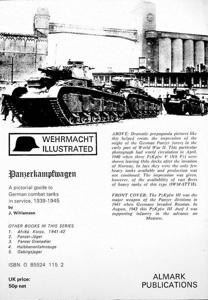 Panzerkampfwagen 1939-45 - German Combat Tanks 1973 1st Edition/ NEW