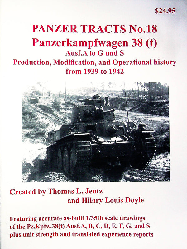 Panzerkampfwagen 38 (t): Panxer Tracts #18/ 2007 1st Edition NEW