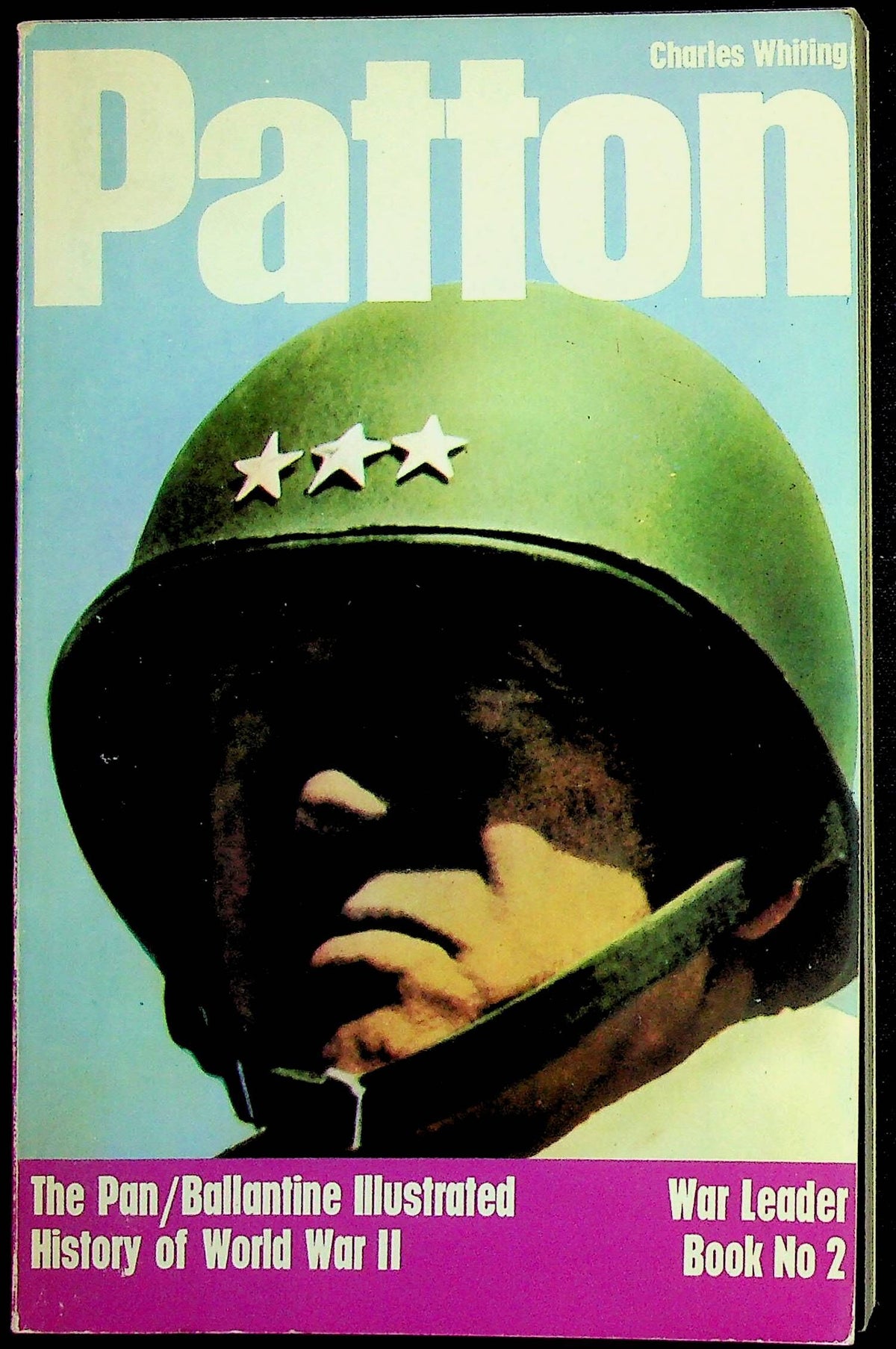 Patton, War Leader #2 by Chas Whiting: Pan/Ballentine Illustrated History of WWII