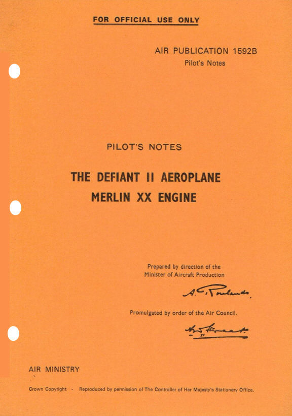 PILOT'S NOTES: DEFIANT II-BRITISH INTERCEPTOR plus ADDED VALUE INFORMATION PACK