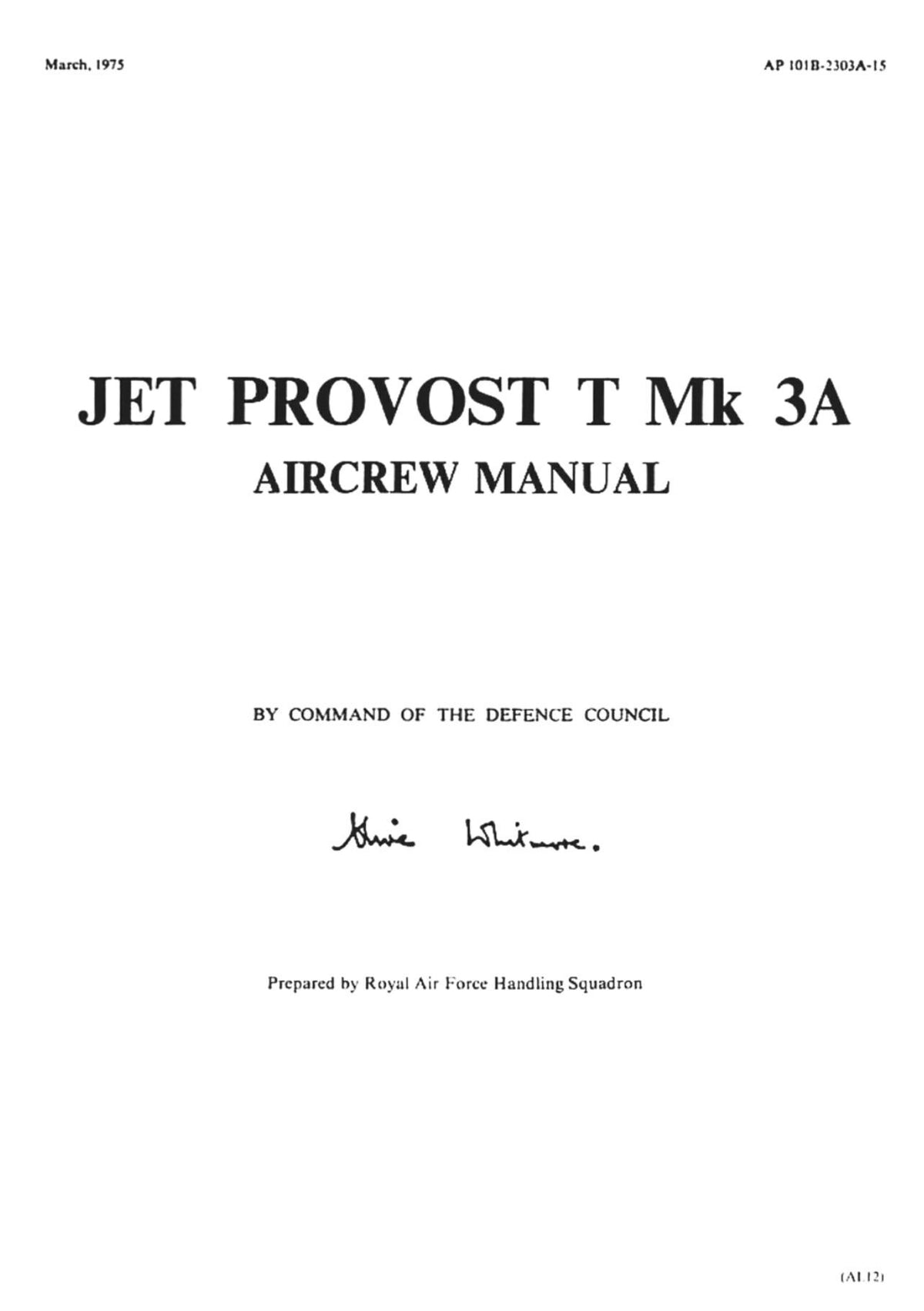 Pilot's Notes; Jet Provost T.3A RAF Trainer: incl.Cutaway Drawings & Data Pack/ NEW PRINT