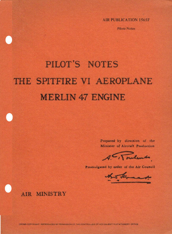 PILOT'S NOTES: SPITFIRE VI/ MERLIN ENGINE/ HIGH ALT FIGHTER + ADDED VALUE INFO PACK/ DOWNL