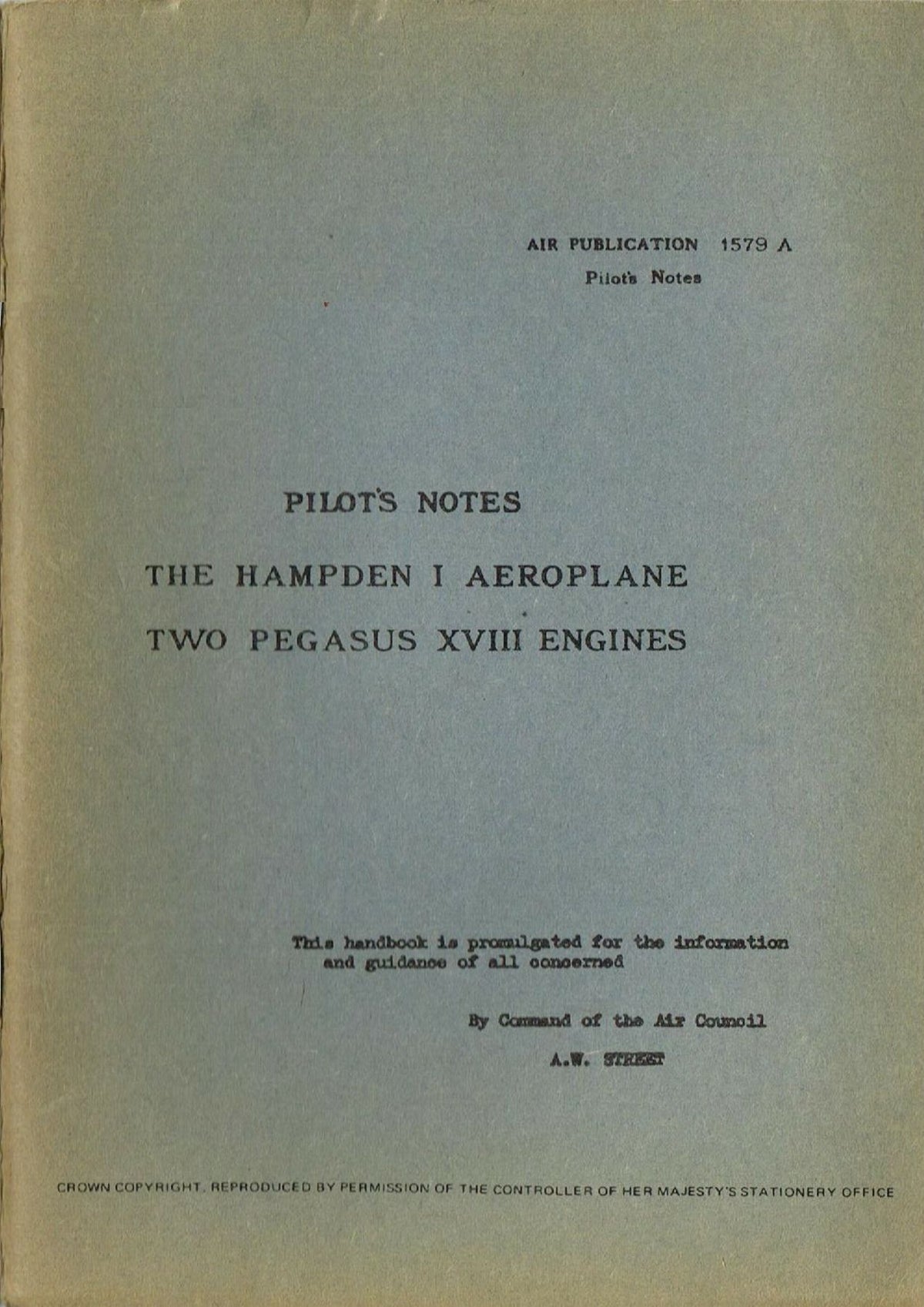 PILOTS NOTES: HANDLEY PAGE HAMPDEN I WITH 2 PEGASUS ENGINES - EARLY WWII MEDIUM BOMBER wit