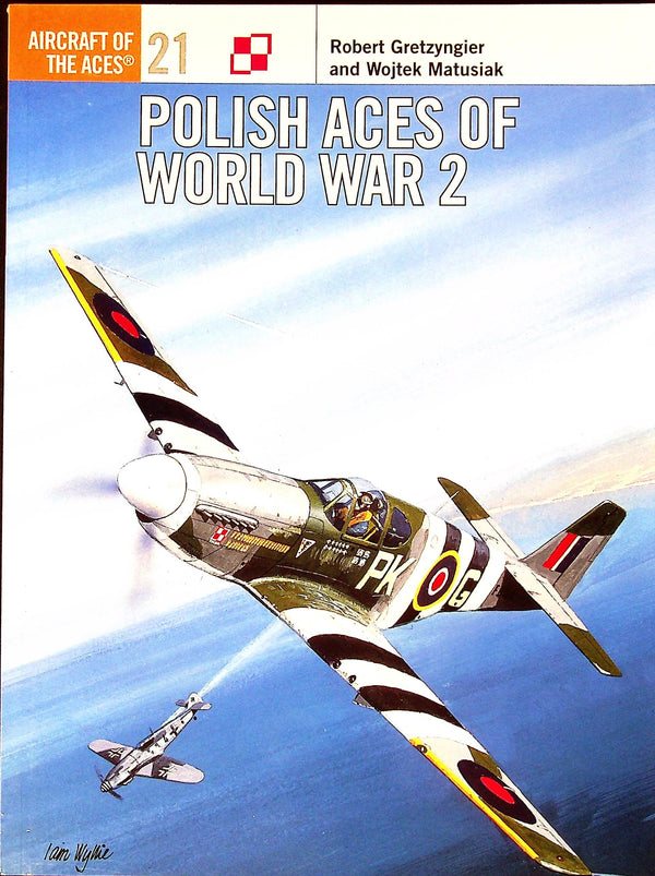 Polish Aces of World War 2: Osprey's Aircraft of the Aces S2 #21