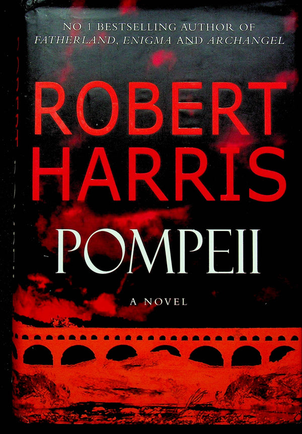 Pompeii by Robert Harris: 2003 First Edition Hardback