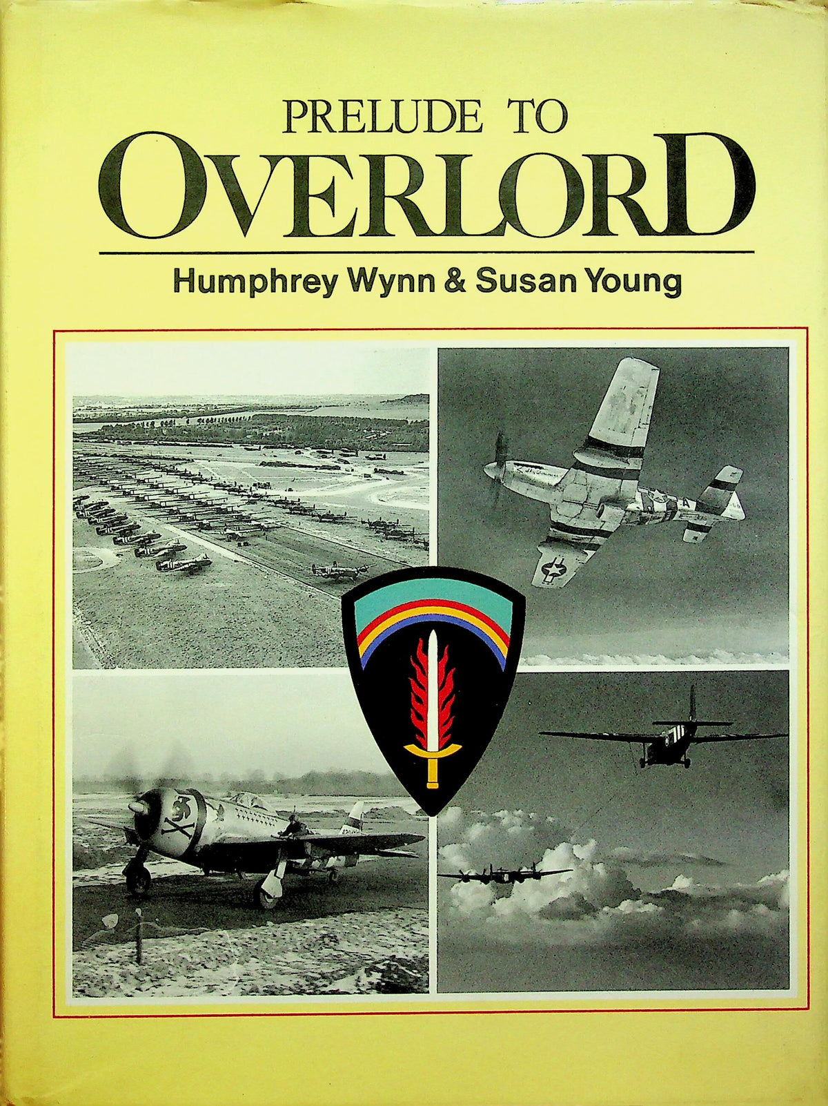 Prelude to Overlord , H.Wynn & S.Young: 1983 1st Edition Hardback/ D-Day, Normandy