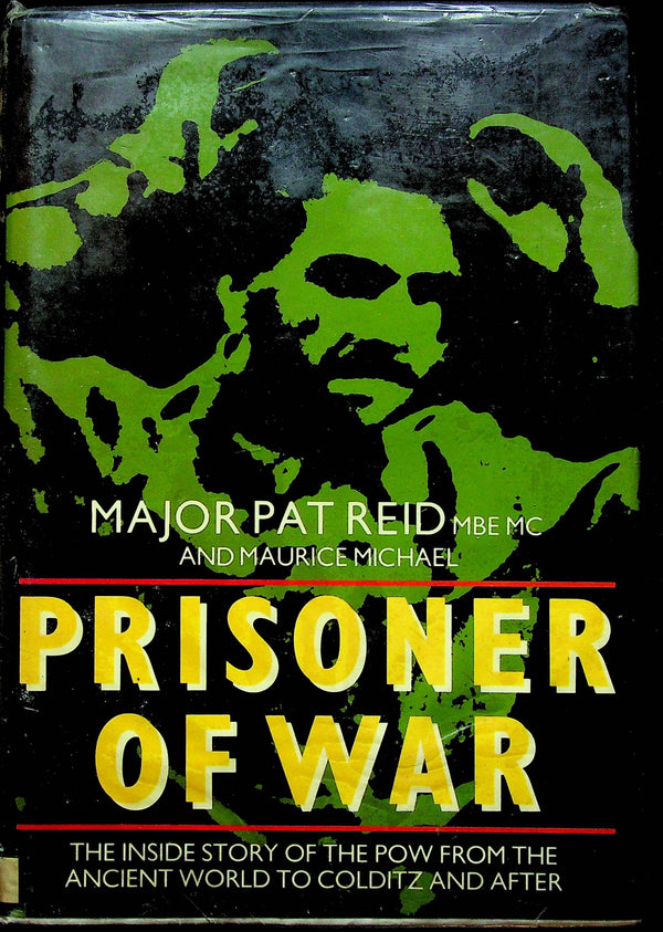 Prisoner of War by Major Pat Reid & Maurice Michael: 1984 First Edition Hardback