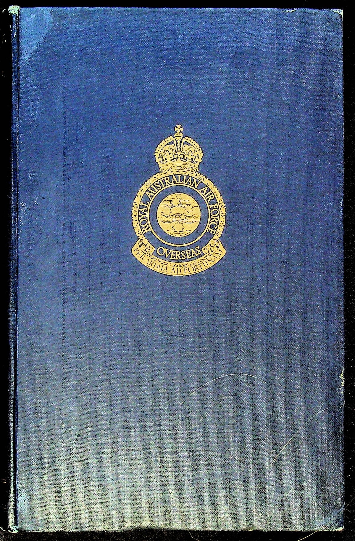 R.A.A.F. Over Europe Edited by Frank Johnson: 1946 First Edition Hardback