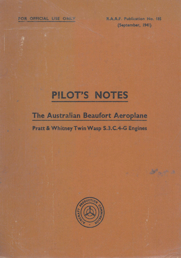 RAAF Beaufort Mk.5a Pilots Notes: 80+ Pages PLUS Added Value Pack/ Download