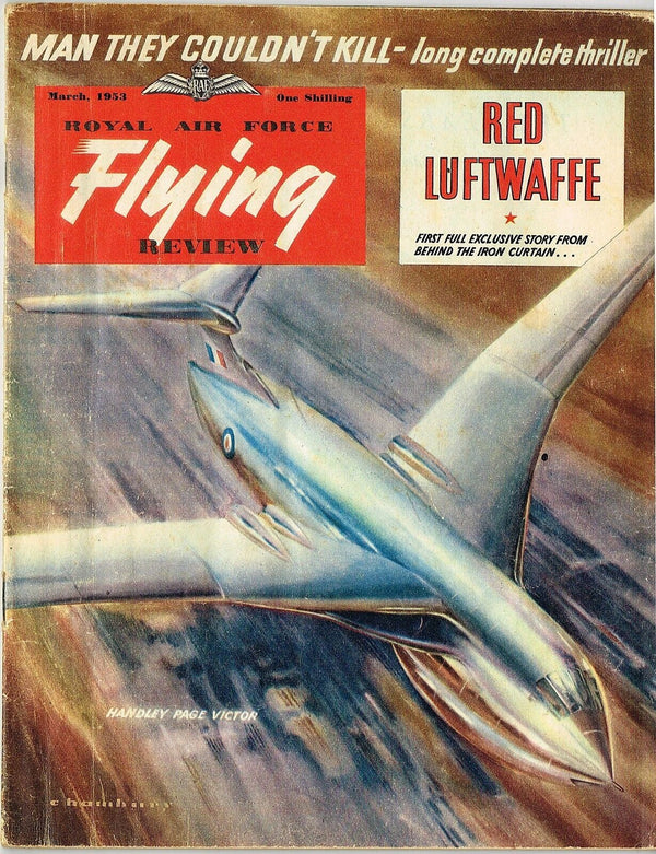 RAF FLYING REVIEW MARCH 1953 DOWNLOAD: F86 SABRE/ RUSSIA'S RED LUFTWAFFE/ PINUP