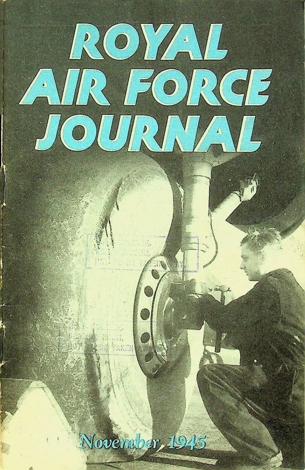 RAF Journal November 1945: Luftwaffe Disarms/ Jungle Air Force/ Tempest/ Download