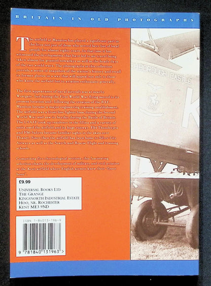RAF Manston in Photographs by RAF Manston History Club: NEW 1998 Softcover Trade Paperback