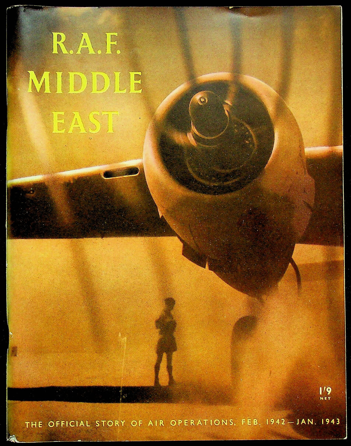 RAF Middle East: Fully Illustrated Official Story of Air Ops Feb 1942-Jan 1943/ As New