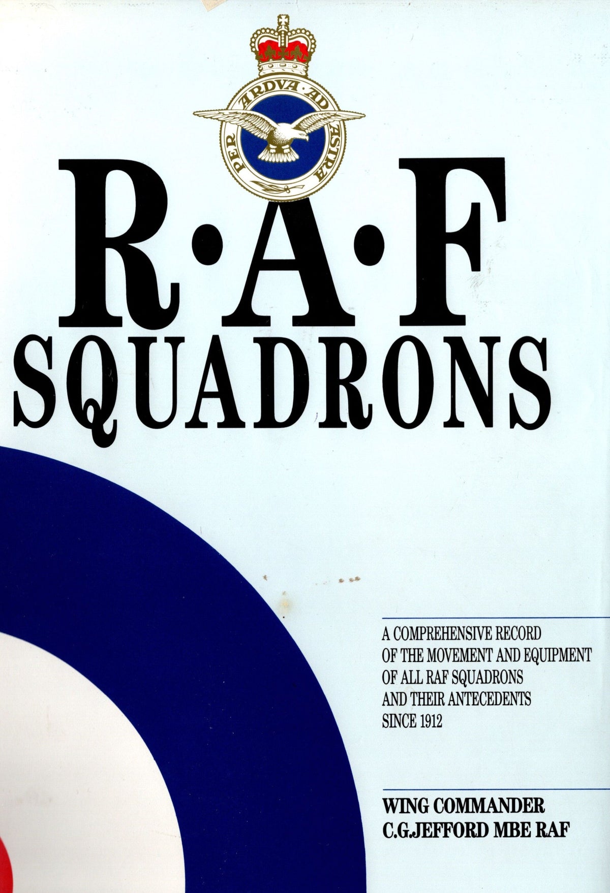 RAF Squadrons by C.G. Jefford: NEW 1988 First Edition Hardback
