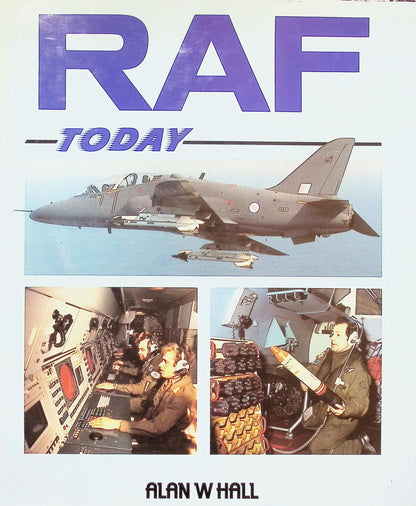 RAF Today: 1990 hardback plus dust jacket