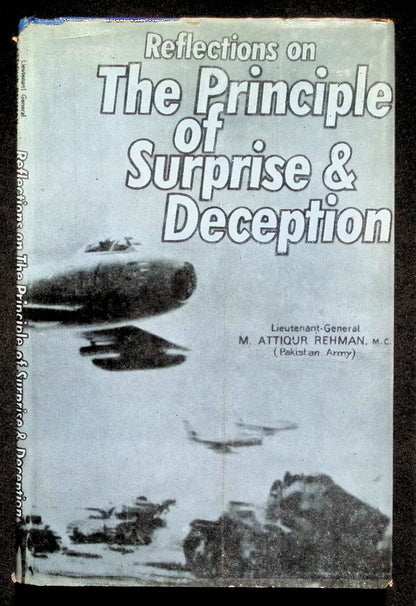 Reflections on The Principle of Suprise and Deception by Attiqur Rehman: 1977 1st Ed HB
