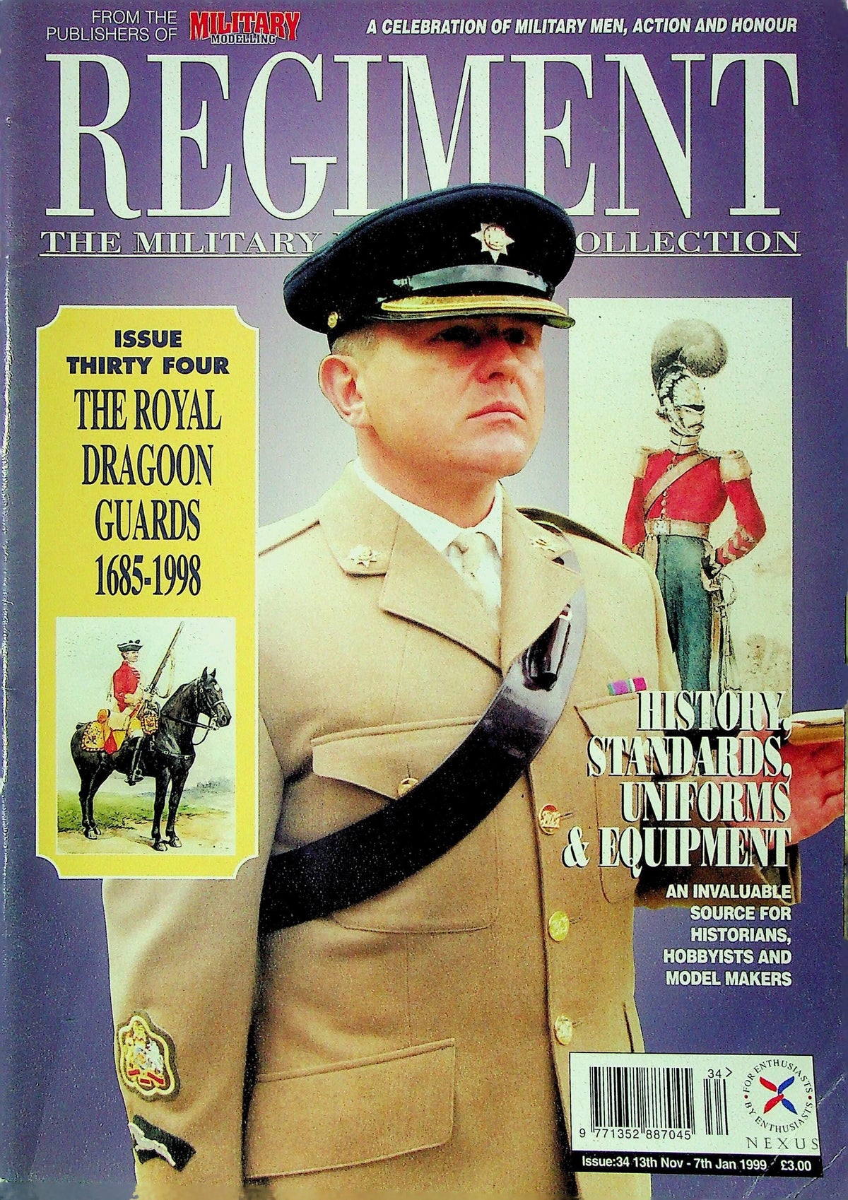 REGIMENT: THE ROYAL DRAGOON GUARDS 1685-1998 (ISSUE 34)