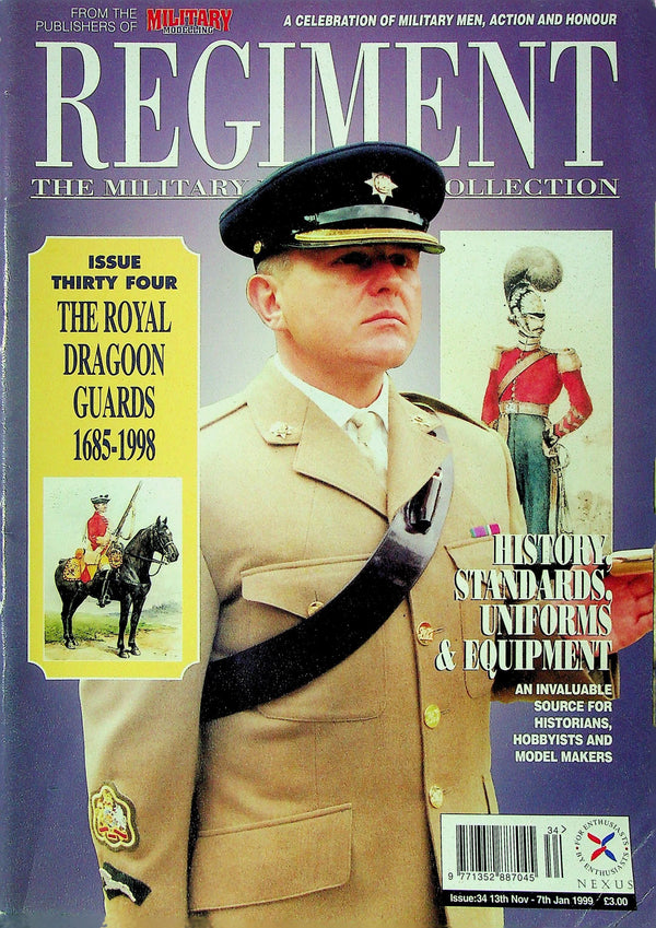 REGIMENT: THE ROYAL DRAGOON GUARDS 1685-1998 (ISSUE 34)