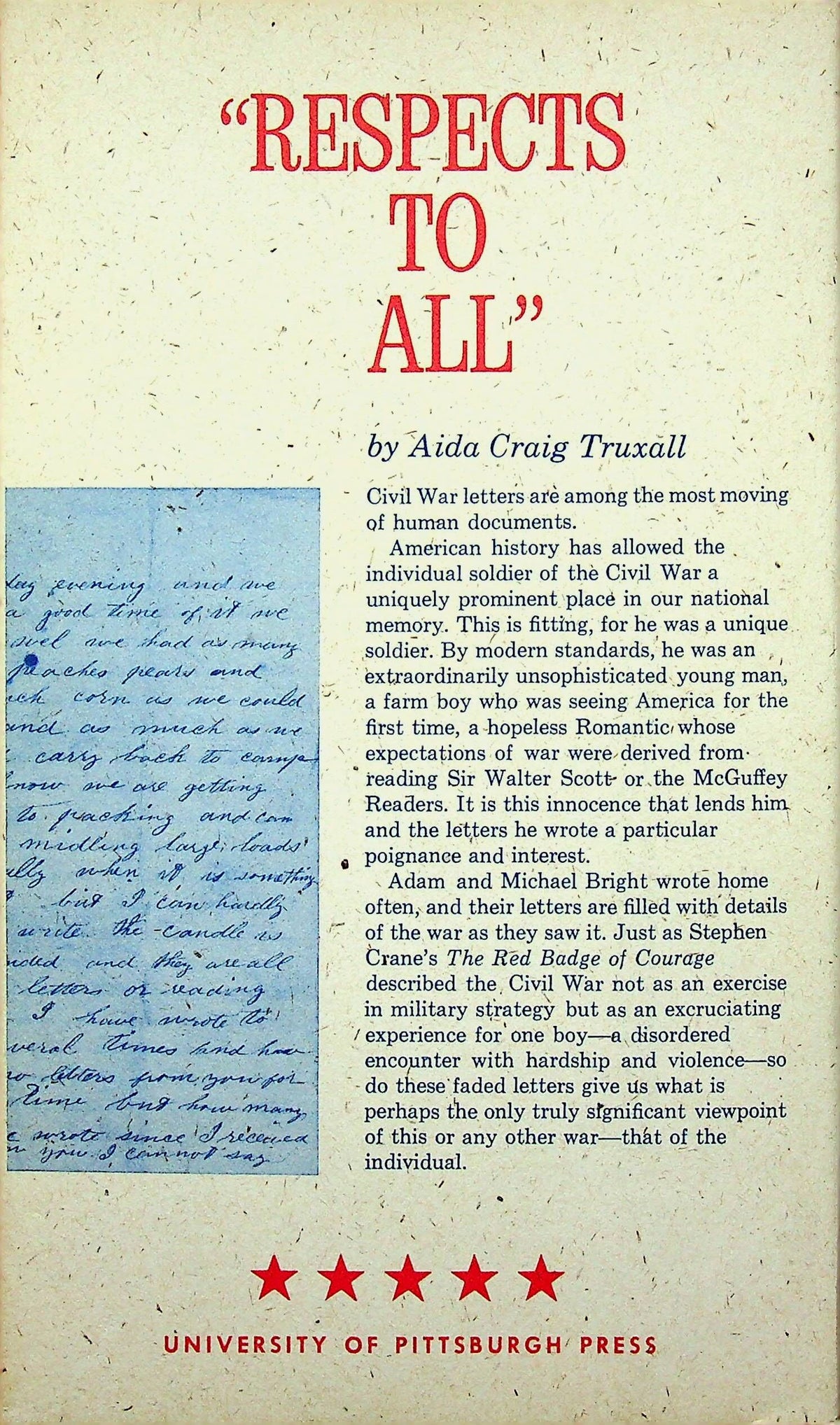 Respects to All, Letters from Two US Civil War Brothers ed. AC Truxall: NEW 1962 First Ed