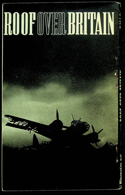 Roof Over Britain: Official Story of the WWII  AA Defences: 1943 1st Edition Softcover