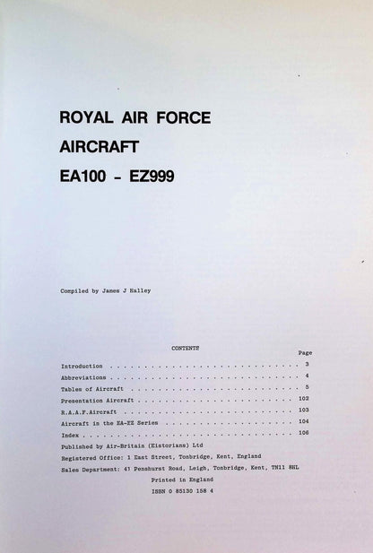 Royal Air Force Aircraft EA100 to EZ999 by James J Halley: NEW 1988 First Ed Softcover PB