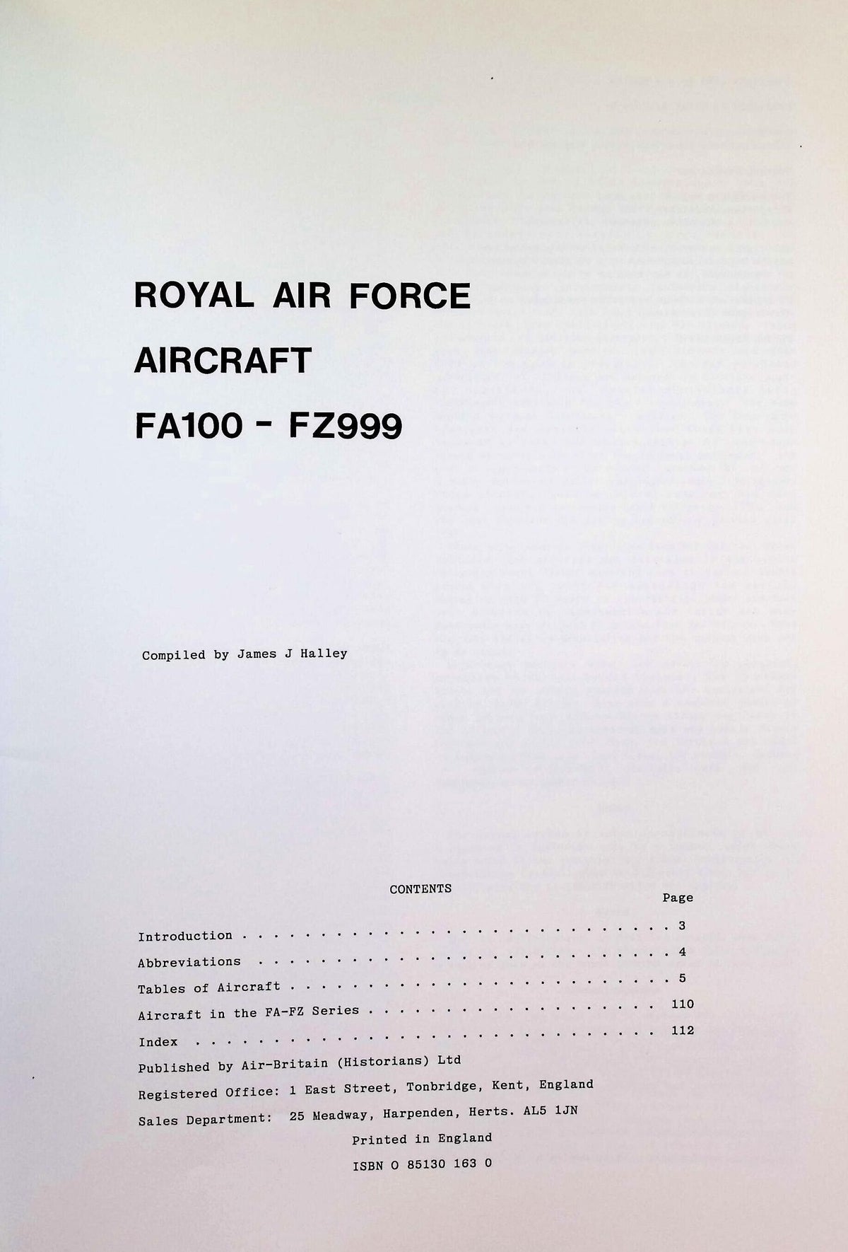 Royal Air Force Aircraft FA100 to FZ999 by James J Halley: NEW 1989 First Ed Softcover PB