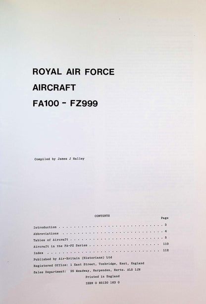Royal Air Force Aircraft FA100 to FZ999 by James J Halley: NEW 1989 First Ed Softcover PB
