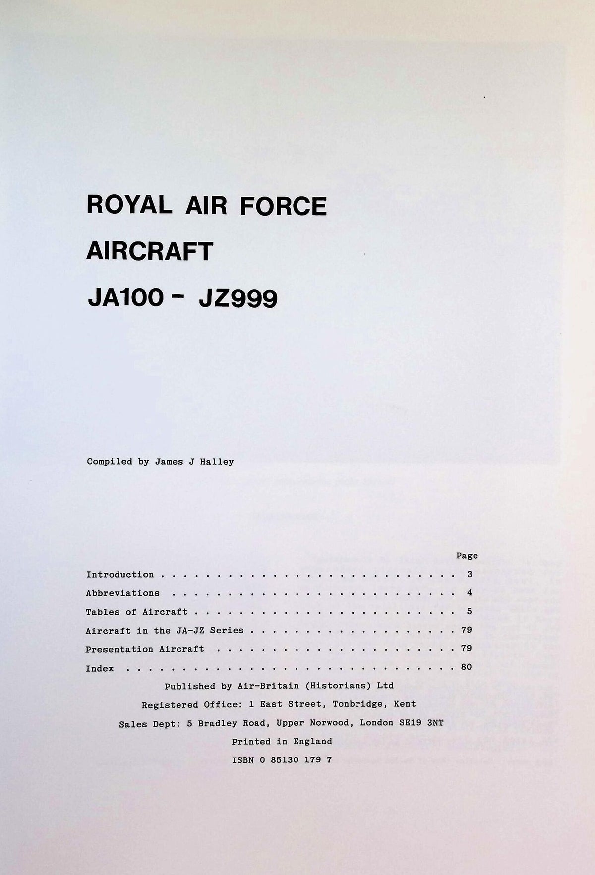Royal Air Force Aircraft JA100 to JZ999 by James J Halley: NEW 1990 First Ed Softcover PB