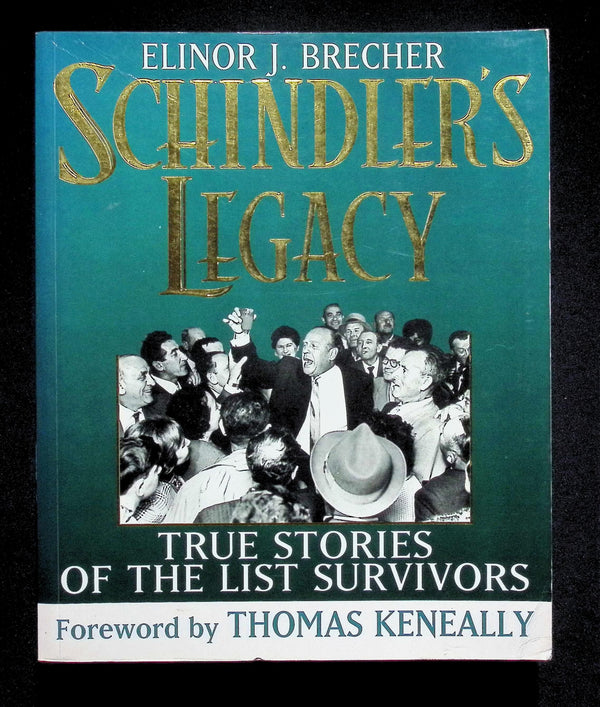 Schindler's Legacy by Elinor J Brecher: NEW 1994 First Edition Softcover Trade Paperback