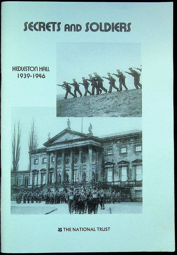 Secrets and Soldiers, Kedleston Hall in WWII by Jill M.Banks: 2004 NEW Stapled Booklet