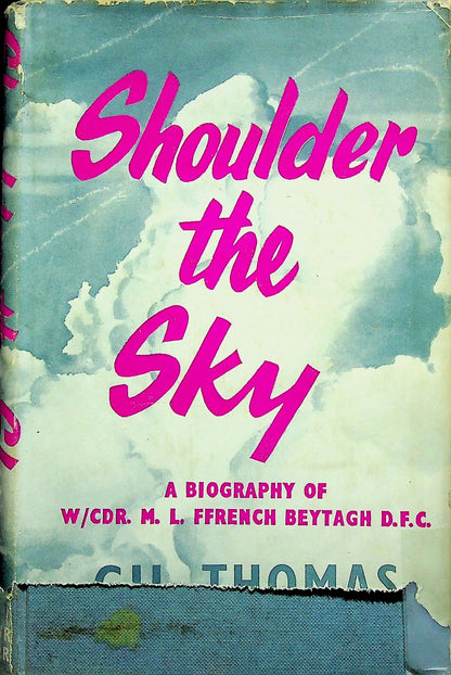 Shoulder the Sky by Gil Thomas: 1951 Signed 1st Edition HB Fighter Pilot Biography