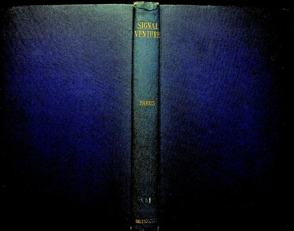 Signal Venture by Brigadier LH Harris: 1951 1st Edition Hardback