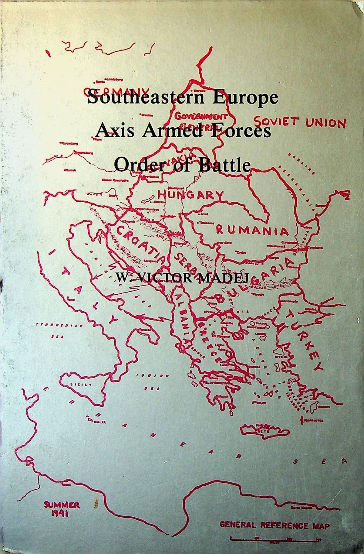 Southeastern Europe Axis Armed Forces of Romania, Hungary & Bulgaria 1982 1st Edition