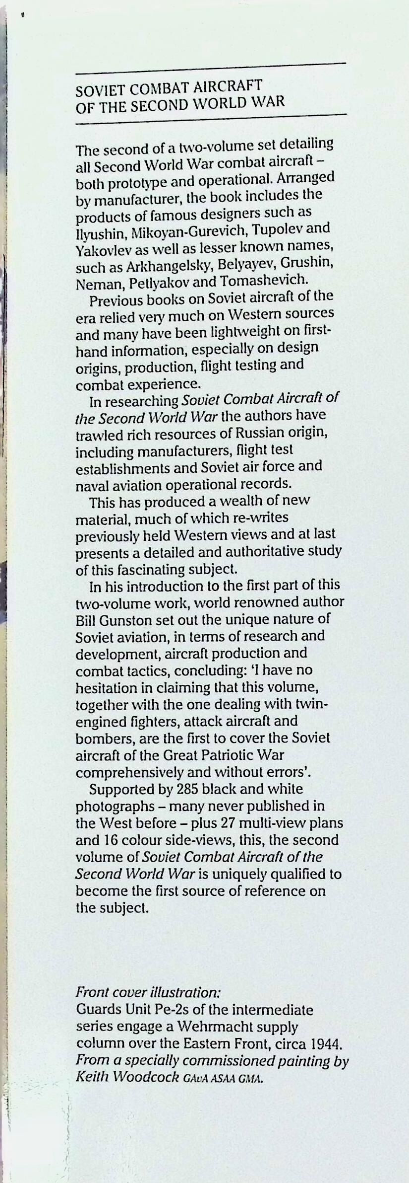 Soviet Combat Aircraft of the Second World War; Volume 2: 1999 1st edition hardback