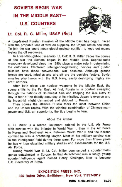 Soviets Begin War in the Middle East - U.S. Counters: 1983 Futuristic Military Novel
