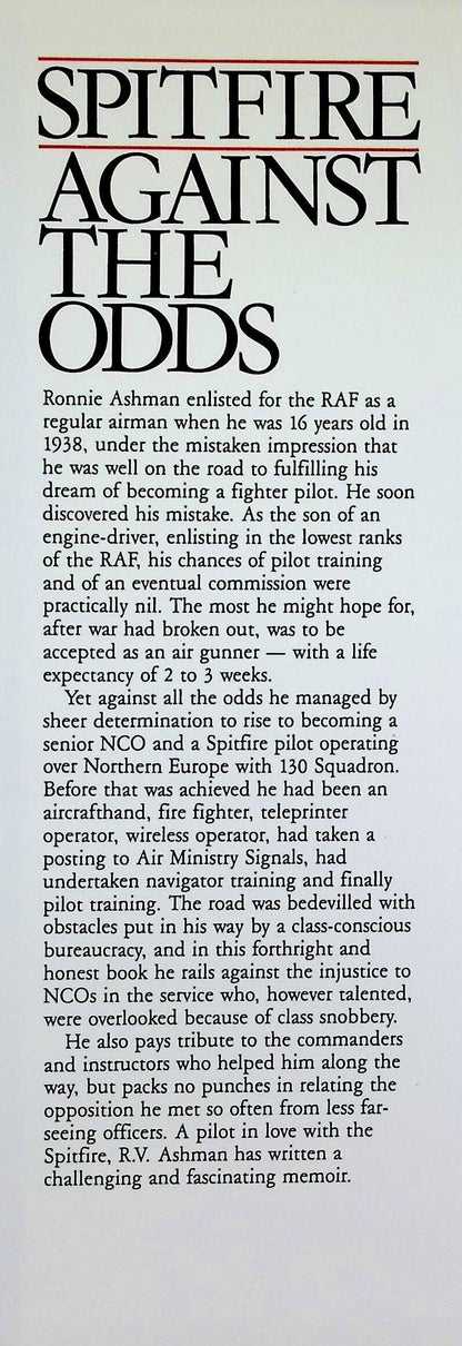 Spitfire Against The Odds: RV Ashman 1989 1st edition hardback