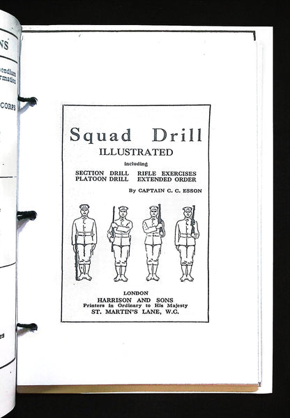 Squad Drill Illustrated by Captain CC Esson: NEW facsimilie