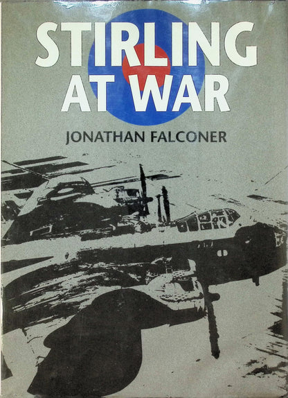 Stirling at War by Jonathan Falconer 1991 1st edition hardback