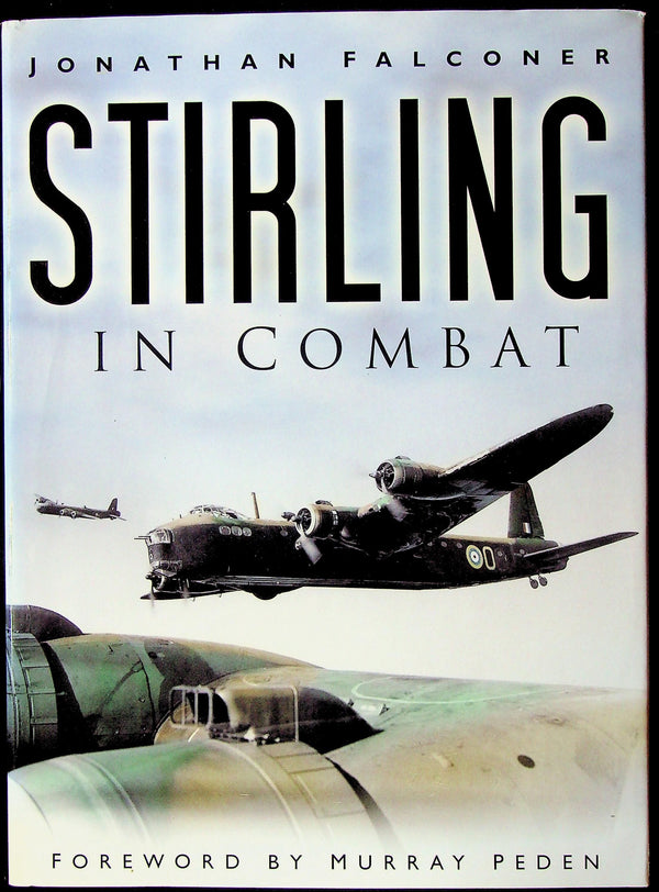 Stirling in Combat by Jonathan Falconer: NEW 2006 Edition Large Format Hardback