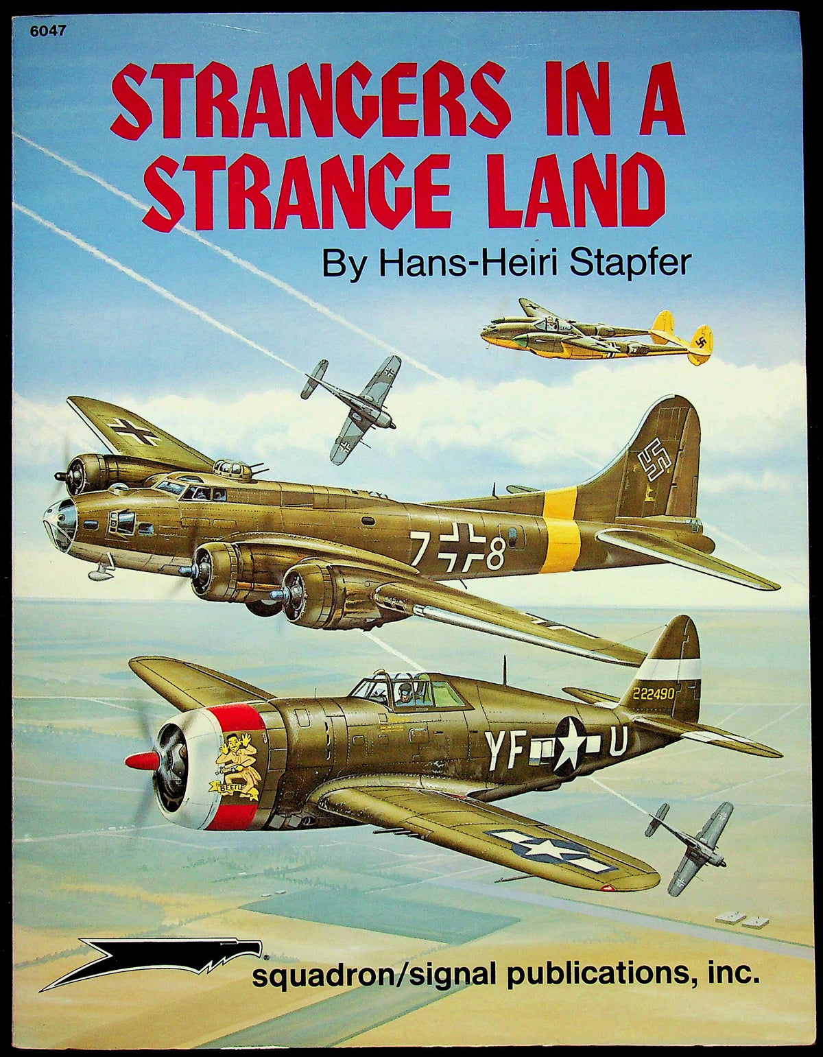 Strangers in a Strange Land by Hans-Heiri Stapfer:  1988 1st Edition Softcover