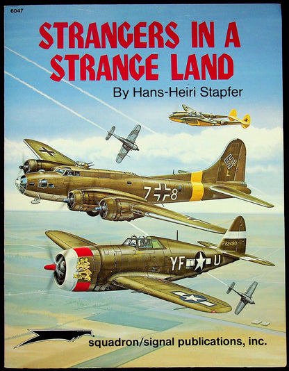 Strangers in a Strange Land by Hans-Heiri Stapfer:  1988 1st Edition Softcover