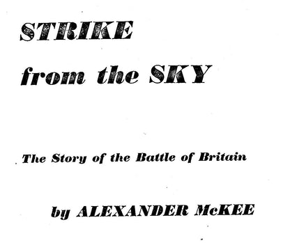 Strike From The Sky: Alexander McKee 1960 1st edition hardback