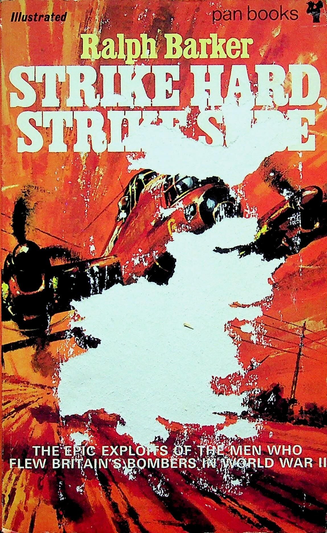 Strike Hard, Strike Sure: Ralph Barker 1970 paperback